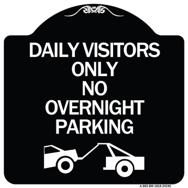 Day Visitors No Overnight Parking W/ Graphic Heavy-Gauge Aluminum Sign, 18" x 18", BW-1818-24196